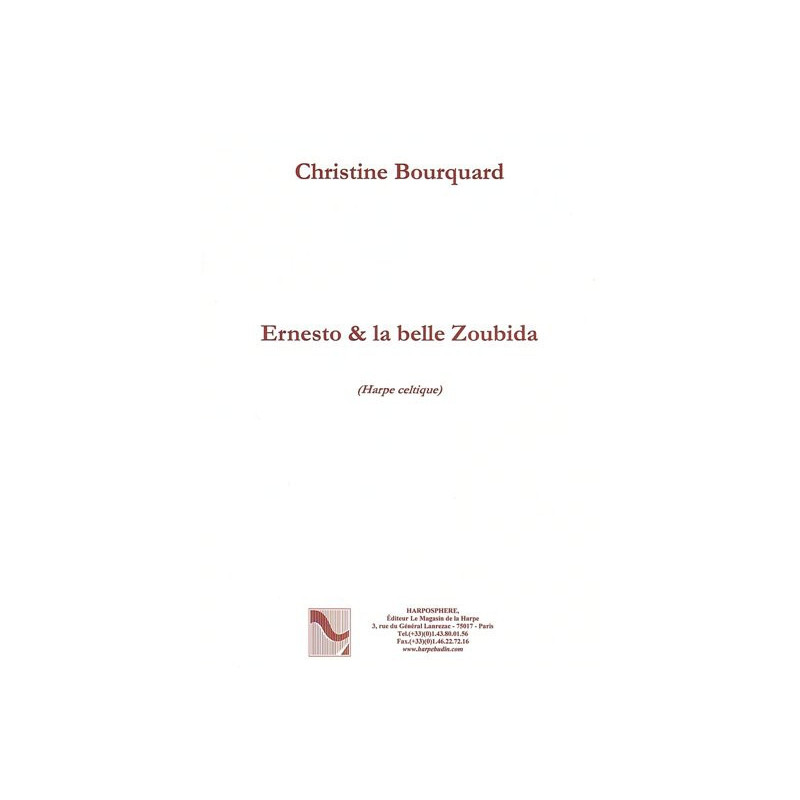 Bourquard Christine - Ernesto & la belle Zoubida