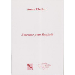 Challan Annie - Berceuse pour Rapha