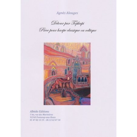 Alouges Agnès - Détour par Topkapi