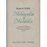 Kelkel Manfred - Melancolia & Mirabilis Op. 23