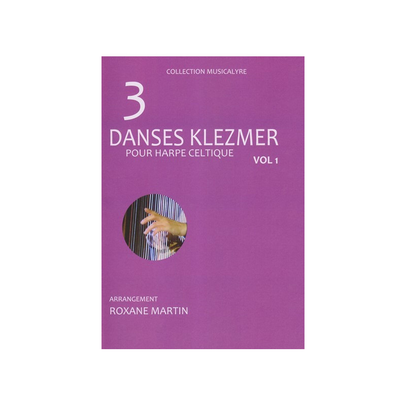 Martin Roxane - Danses Klezmer Vol. 1