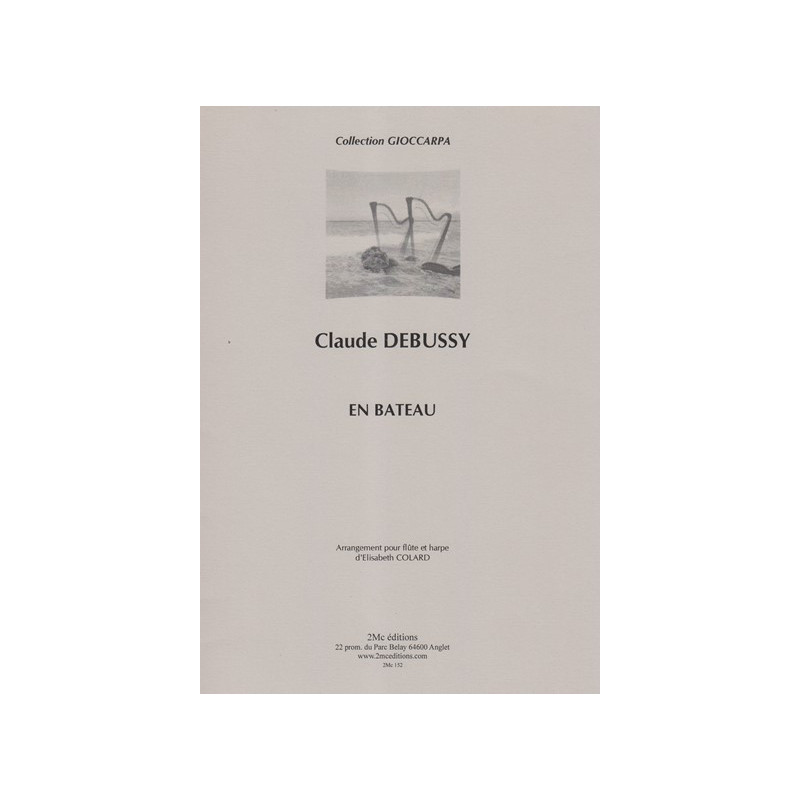 Debussy Claude - Colard Elisabeth - En bateau (flûte & harpe)
