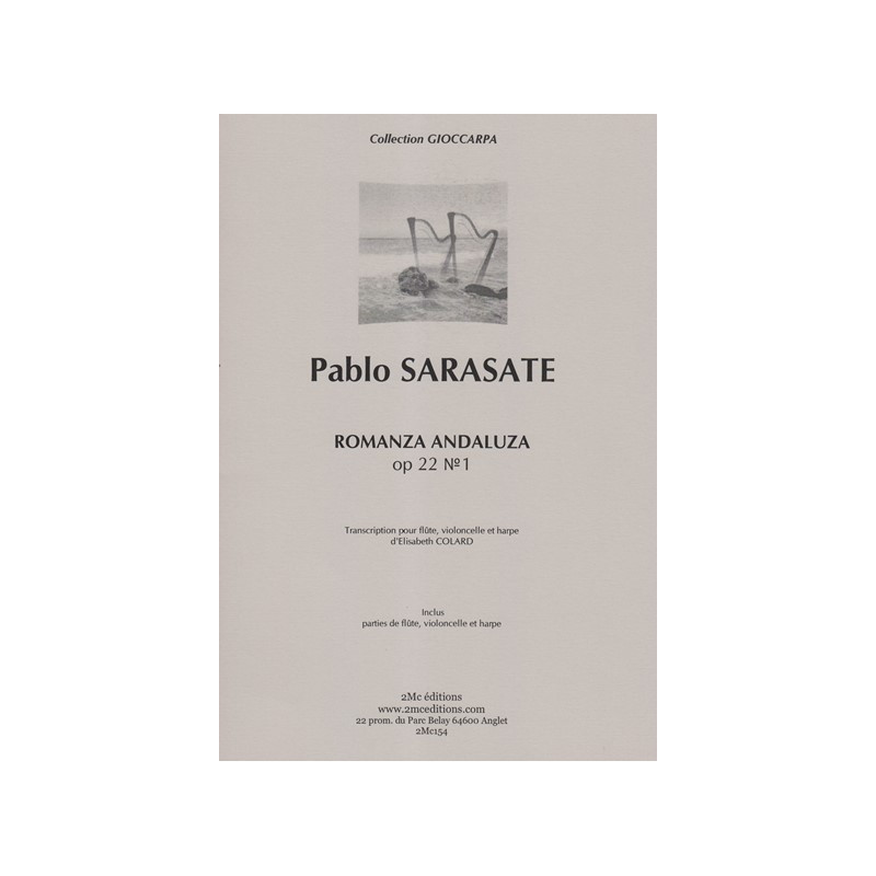 Sarasate Pablo - Colard Elisabeth - Romanza Andaluza (flûte, violoncelle & harpe)