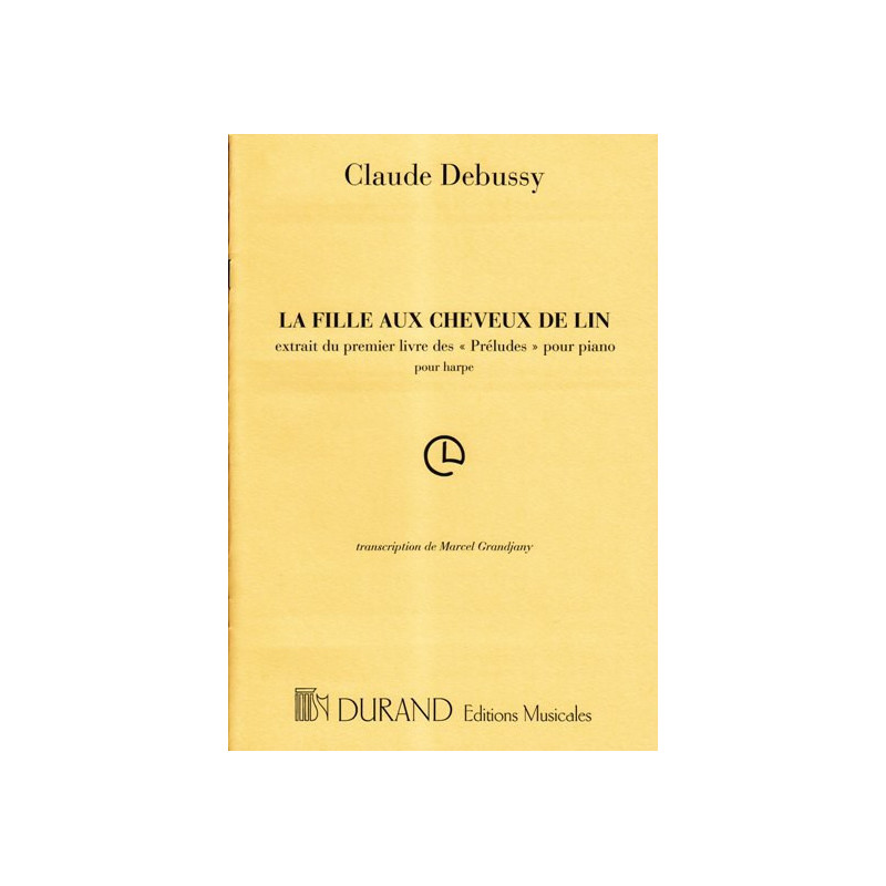 Debussy Claude - La fille aux cheveux de lin (Grandjany)