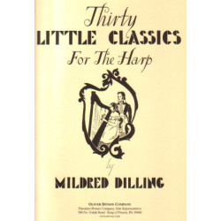 Dilling Mildred - 30 little classics for the harp