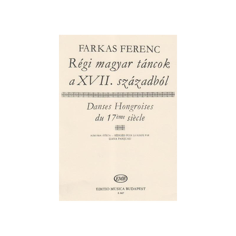 Farkas Ferenc - Danses Hongroises du 17
