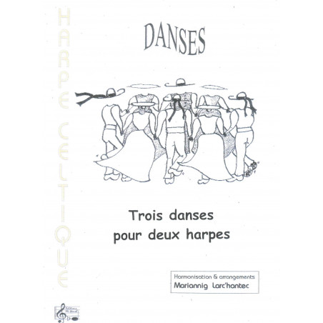 Larc'hantec Mariannig - Trois danses pour deux harpes