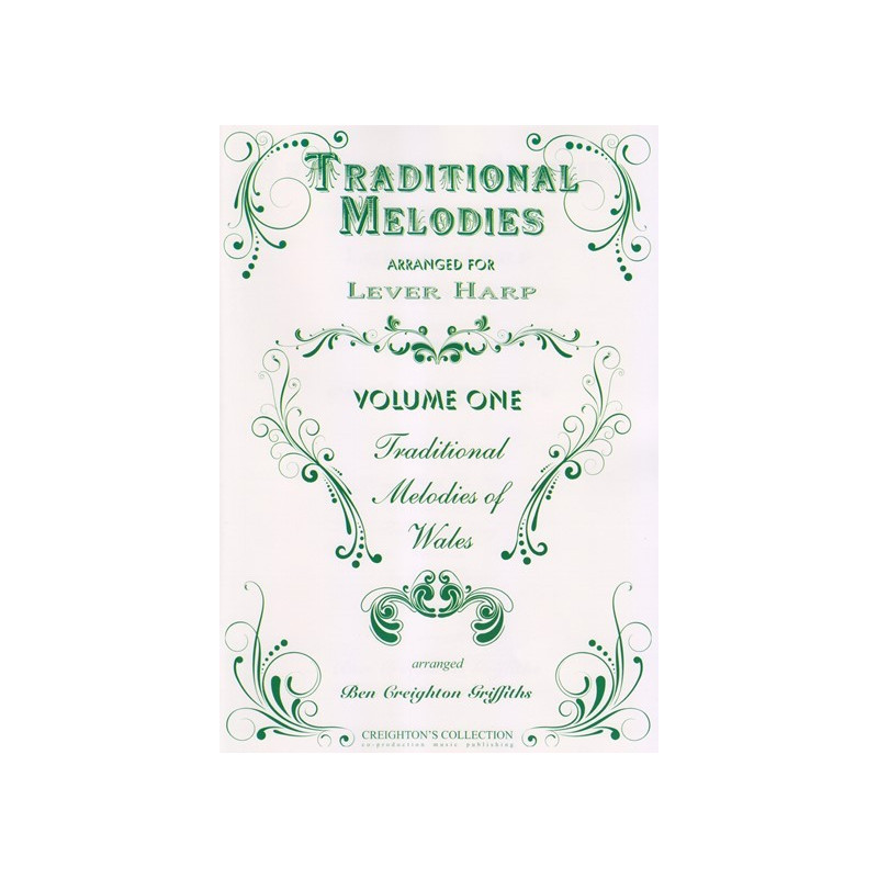 Creighton Griffiths Ben - Traditional Melodies of Wales Vol.1