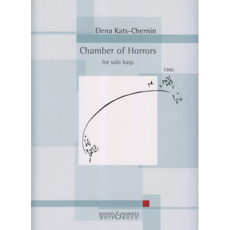 Kats-Chernin Elena - Chamber of Horrors (for solo harp)
