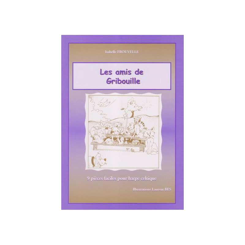Frouvelle Isabelle - Les amis de Gribouille