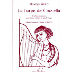 Gabus Monique - La harpe de Graziella (harpe celtique ou grande harpe)