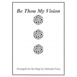 Friou Deborah - Be Thou My Vision