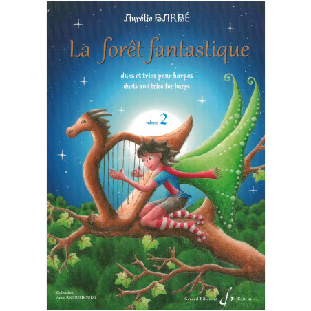 Barbé Aurélie - La Forêt Fantastique Vol.2