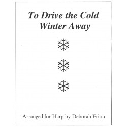 Friou Deborah - To drive the cold winter away