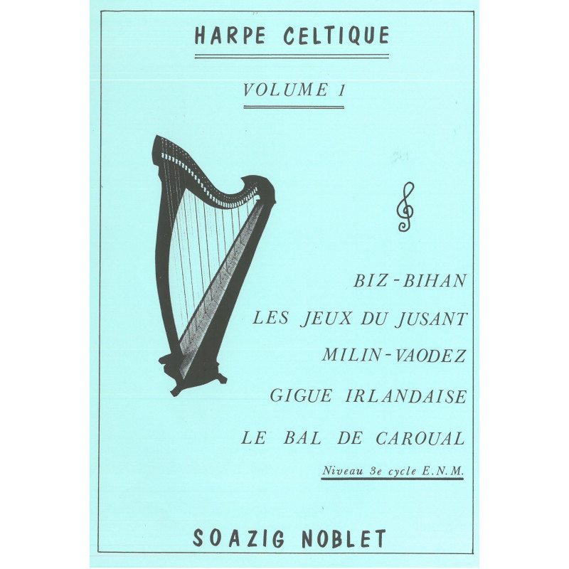 Noblet Soazig - Harpe celtique vol. 1