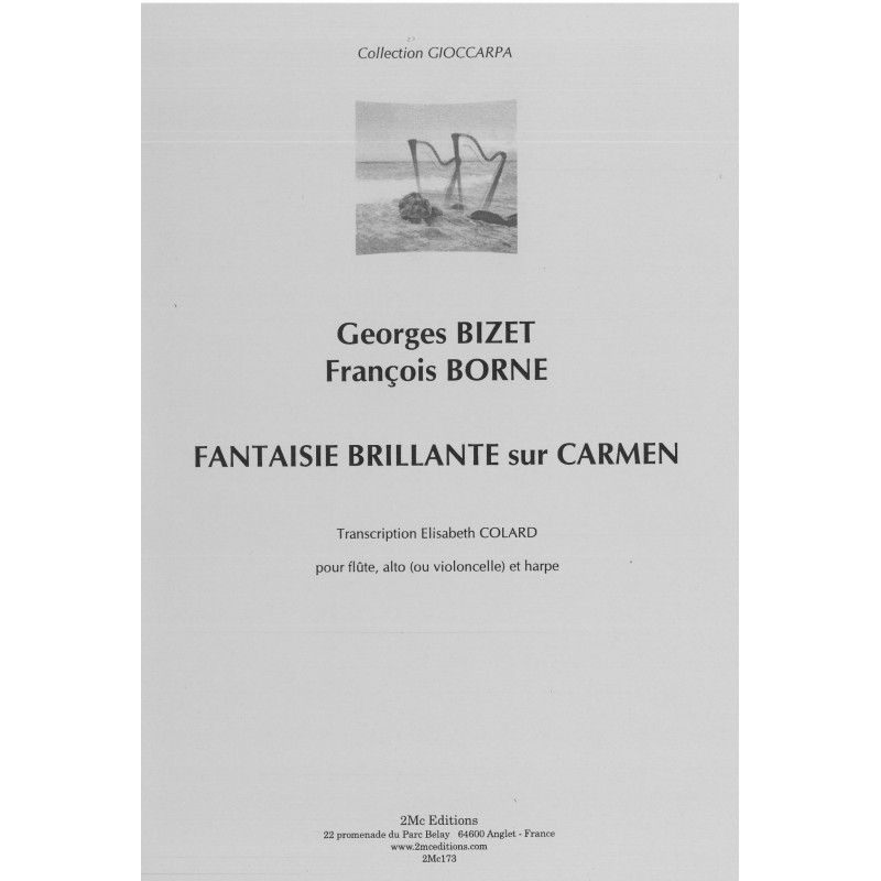 Bizet Georges - Borne François - Fantaisie brillante sur Carmen