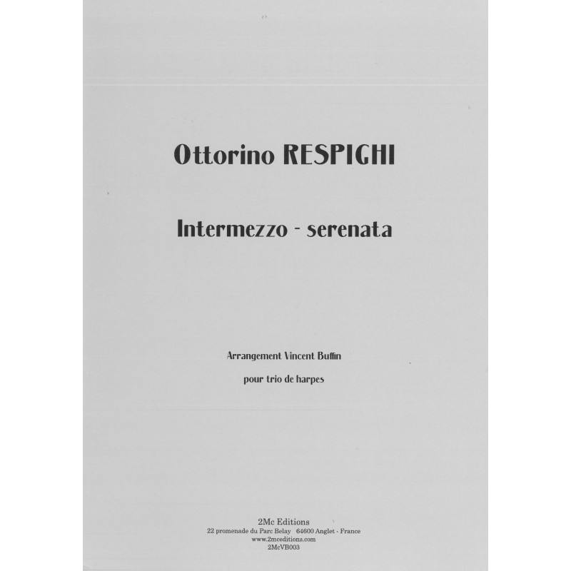 Respighi Ottorino - Intermezzo - Serenata