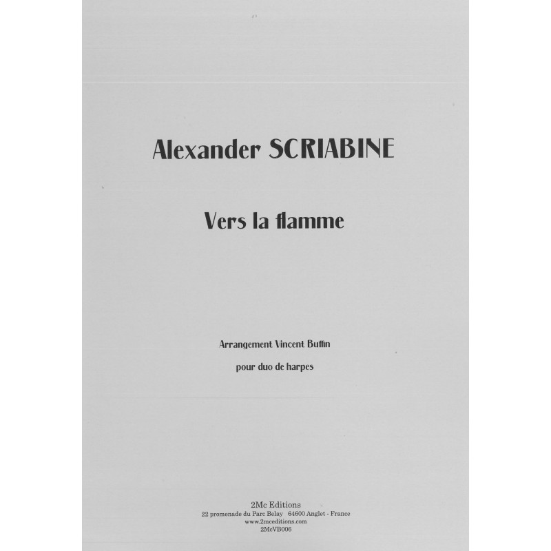 Scriabine Alexandre - Vers la flamme