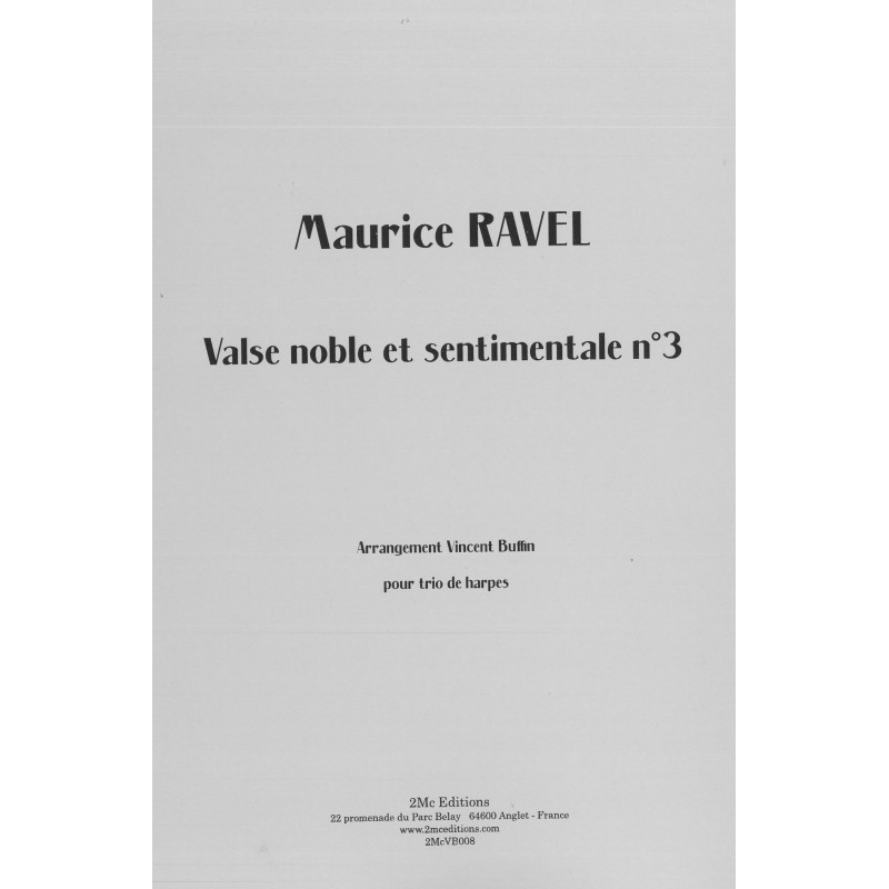 Ravel Maurice - Valse noble et sentimentale n°3