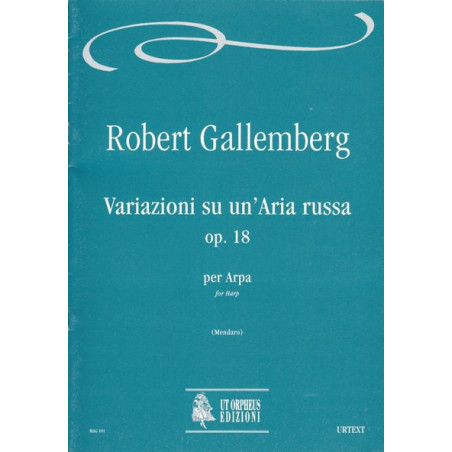 Gallemberg Robert - Variazioni su un Aria russa op. 18