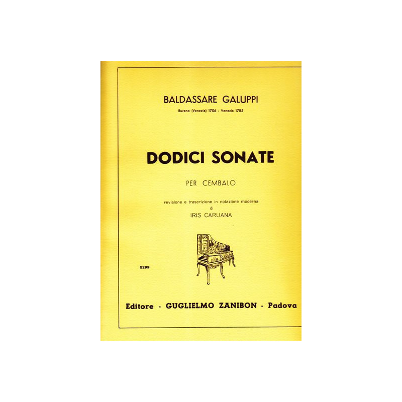 Galuppi Baldassare - Dodici sonate (12 sonates pour clavecin)