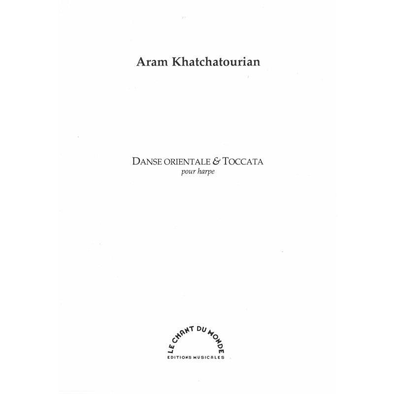 Khatchaturian Aram - Danse orientale & Toccata