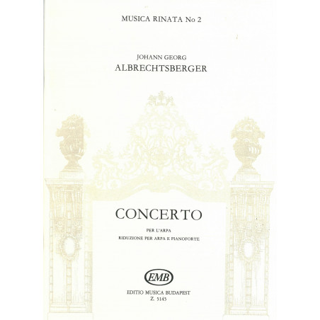 Albrechtsberger Johann Georg - Concerto (harpe & réduction piano)
