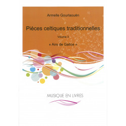 Gourlaouen Armelle - Pièces celtiques traditionnelles vol.3, "Airs de Galice"