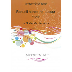 Gourlaouen Armelle - Recueil pour harpe troubadour vol 4