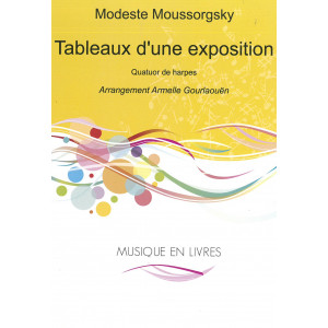 Moussorgsky Modeste - Tableaux d'une exposition (4 harpes) (Gourlaouën A.)