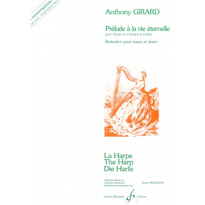 Girard Anthony - Prélude à la vie éternelle (réduction harpe & piano)