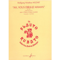 Mozart Wolfgang Amadeus - Ah, vous dirai-je Maman