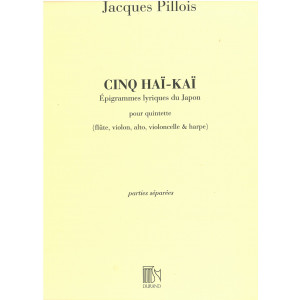 Pillois Jacques - 5 Haï-Kaï, quintette, parties séparées (alto, flûte, violon, violoncelle & harpe)