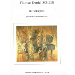 Schlee Thomas Daniel - Bucoliques op.13 (flûte, hautbois & harpe)