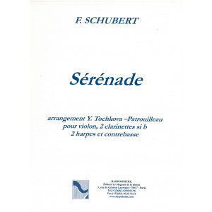 Schubert Franz - Tochkova Y. - Sérénade (2 clarinettes, contrebasse, violon & 2 harpes)