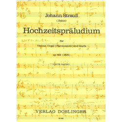 Strauss Johann - Hochzeits-Präludium (violon, orgue & harpe)