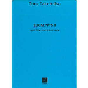 Takemitsu Toru - Eucalypts II (flûte, hautbois & harpe)