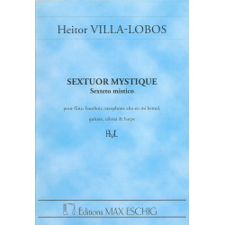 Villa-Lobos Heitor - Sextuor mystique, conducteur (flûte, hautbois, célesta,...