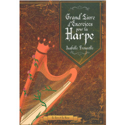 Frouvelle Isabelle - Grand Livre d'exercices pour la harpe - nouvelle édition