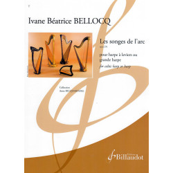 Bellocq Ivane Béatrice - Les songes de l'arc Opus 270