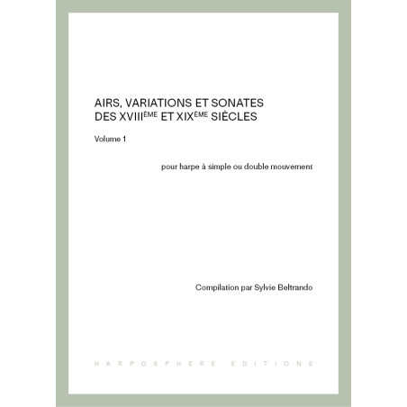 Beltrando Sylvie - Airs,Variations & Sonates des 18° et 19° Siècles vol.1