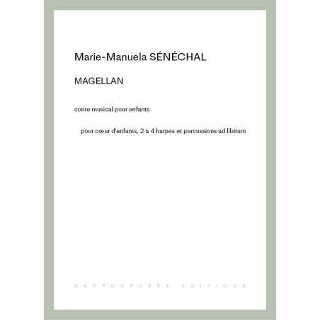 Sénéchal Marie-Manuela - Magellan