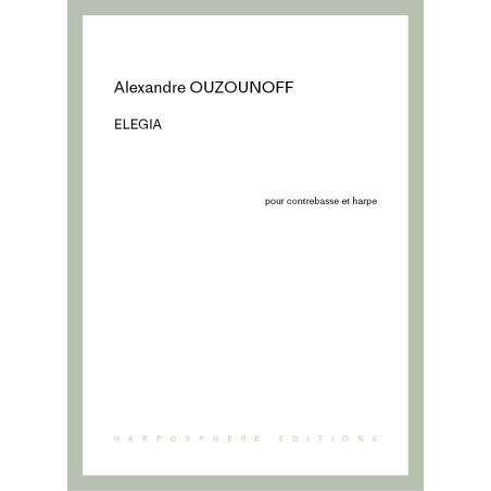 Ouzounoff Alexandre - Elegia