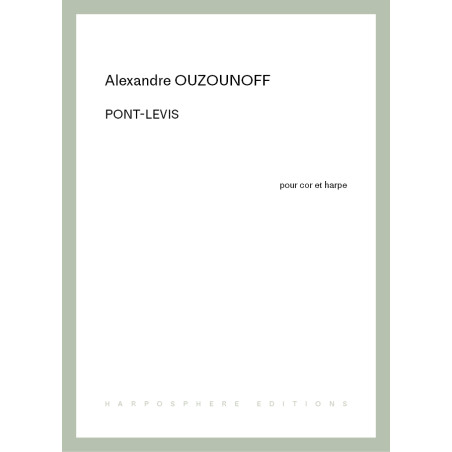 Ouzounoff Alexandre - Pont-levis