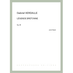 Verdalle Gabriel - Légende Bretonne Op.41 (pour harpe)
