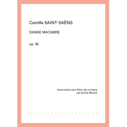 Saint Saëns Camille - Blassel Sylvain - Danse Macabre Op. 16 (flûte, alto &...