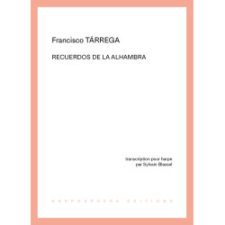 Tarrega Francisco - Recuerdos de la Alhambra  Transcription pour la harpe par...